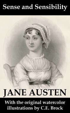 eBook: Sense and Sensibility (with the original watercolor illustrations by C.E. Brock)