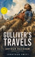 ebook: Gulliver's Travels illustrated by Arthur Rackham (Annotated)