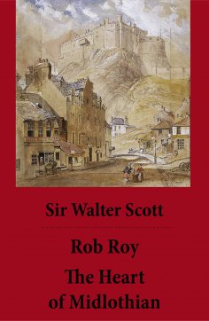 eBook: Rob Roy + The Heart of Midlothian