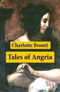 eBook: Tales of Angria (Mina Laury, Stancliffe's Hotel) + Angria and the Angrians