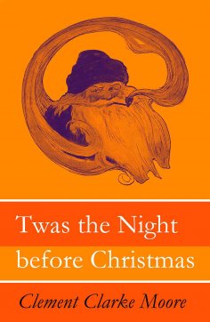 ebook: Twas the Night before Christmas (Original illustrations by Jessie Willcox Smith)