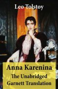 eBook: Anna Karenina - The Unabridged Garnett Translation
