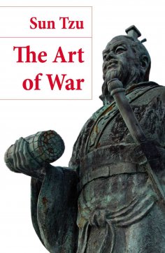 eBook: The Art of War (The Classic Lionel Giles Translation)