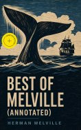 ebook: Best of Melville (Annotated)