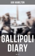 eBook: Gallipoli Diary (Vol. 1&2)