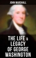 eBook: The Life & Legacy of George Washington