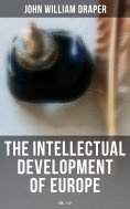 ebook: The Intellectual Development of Europe (Vol. 1&2)