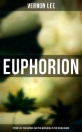 eBook: Euphorion (Studies of the Antique and the Mediaeval in the Renaissance)