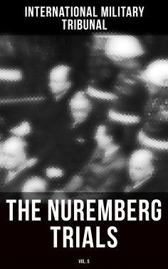 eBook: The Nuremberg Trials (Vol.5)