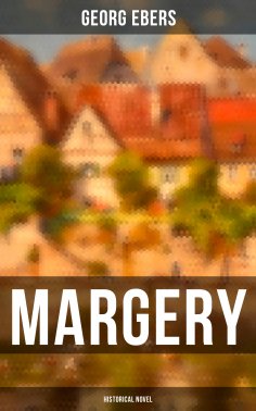 eBook: Margery (Historical Novel)