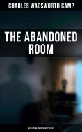 ebook: The Abandoned Room (Musaicum Murder Mysteries)