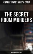 ebook: The Secret Room Murders (Musaicum Murder Mysteries)