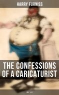 eBook: The Confessions of a Caricaturist (Vol. 1&2)