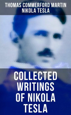 eBook: Collected Writings of Nikola Tesla