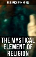eBook: The Mystical Element of Religion