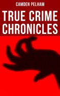 eBook: True Crime Chronicles