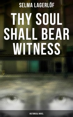 ebook: Thy Soul Shall Bear Witness (Historical Novel)