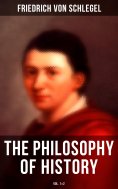 eBook: The Philosophy of History (Vol.1&2)