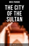 eBook: The City of the Sultan (Vol.1&2)
