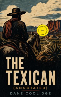 ebook: The Texican (Annotated)