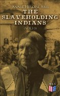 eBook: The Slaveholding Indians (Vol.1-3)