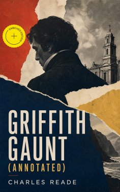 ebook: Griffith Gaunt (Annotated)