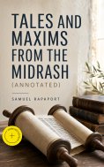 ebook: Tales and Maxims from the Midrash (Annotated)