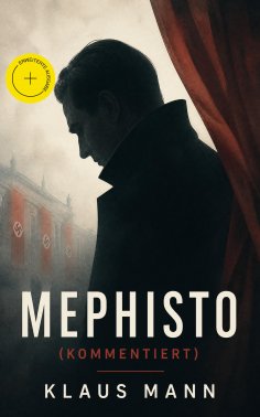 eBook: Mephisto (Kommentiert)