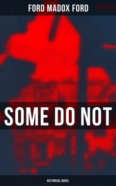 eBook: Some Do Not (Historical Novel)