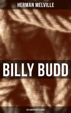 ebook: Billy Budd (Sea Adventure Classic)
