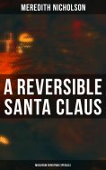 eBook: A Reversible Santa Claus (Musaicum Christmas Specials)