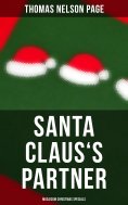 ebook: Santa Claus's Partner (Musaicum Christmas Specials)