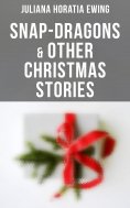 eBook: Snap-Dragons & Other Christmas Stories