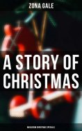 ebook: A Story of Christmas (Musaicum Christmas Specials)