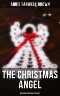 eBook: The Christmas Angel (Musaicum Christmas Specials)