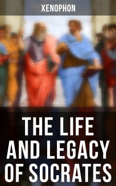 eBook: The Life and Legacy of Socrates