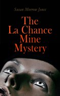 eBook: The La Chance Mine Mystery