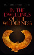 eBook: In the Dwellings of the Wilderness
