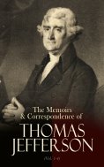 ebook: The Memoirs & Correspondence of Thomas Jefferson (Vol. 1-4)