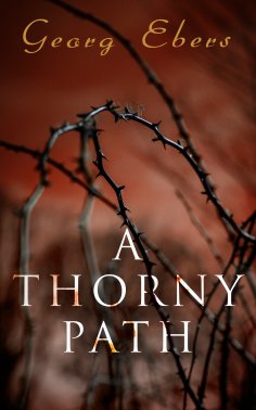 ebook: A Thorny Path