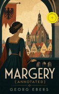 ebook: Margery (Annotated)