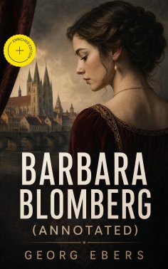 eBook: Barbara Blomberg (Annotated)