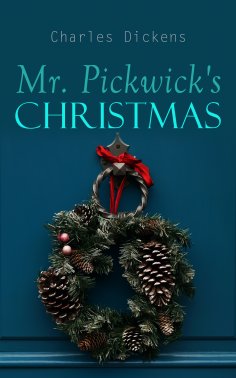 ebook: Mr. Pickwick's Christmas