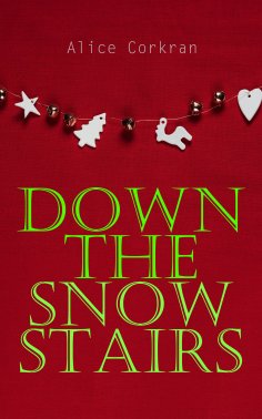 ebook: Down the Snow Stairs