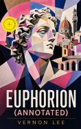 eBook: Euphorion (Annotated)