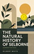ebook: The Natural History of Selborne (Annotated)