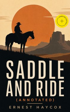 ebook: Saddle and Ride (Annotated)