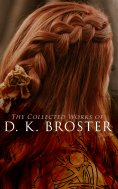ebook: The Collected Works of D. K. Broster