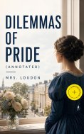 ebook: Dilemmas of Pride (Annotated)
