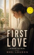 ebook: First Love (Annotated)